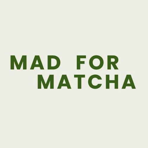 Mad For Matcha